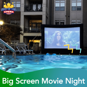 Big Screen Movie Night