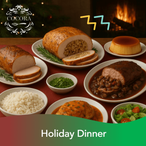 Holiday Dinner - Cocora